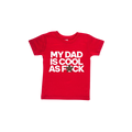 COOL AS F*CK T (DAD)