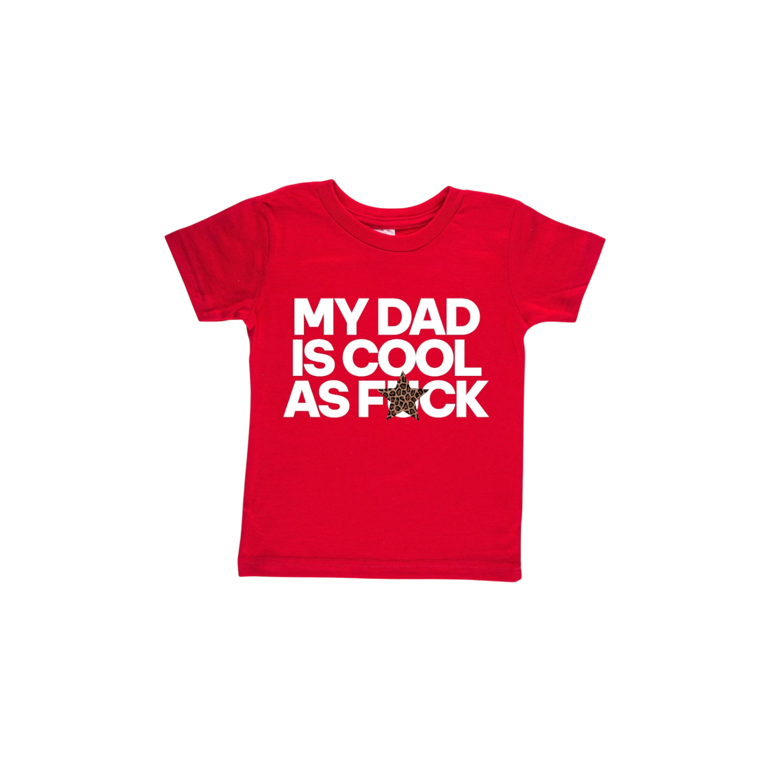 COOL AS F*CK T (DAD)
